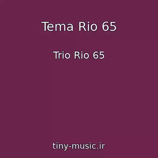 کاور آهنگ Tema Rio 65 از Trio Rio 65