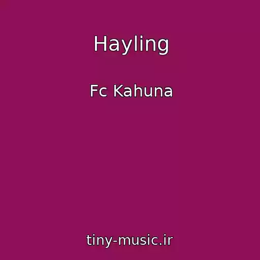 کاور آهنگ Hayling از Fc Kahuna