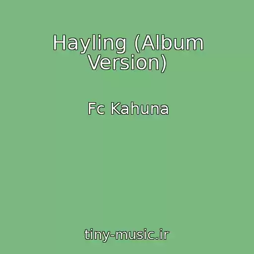 کاور آهنگ Hayling (Album Version) از Fc Kahuna