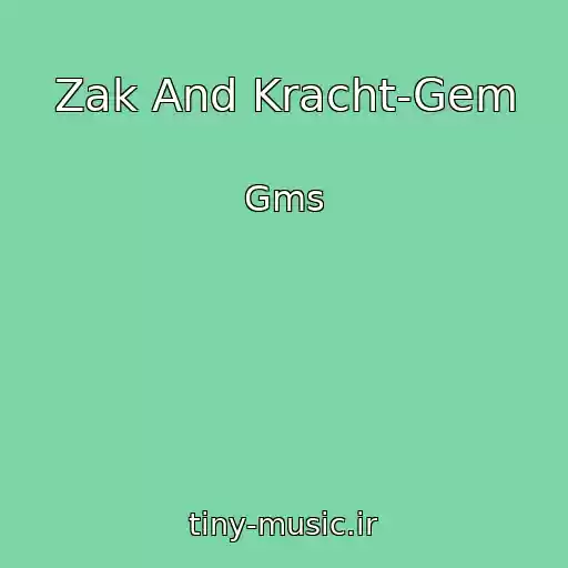 کاور آهنگ Zak And Kracht-Gem از Gms