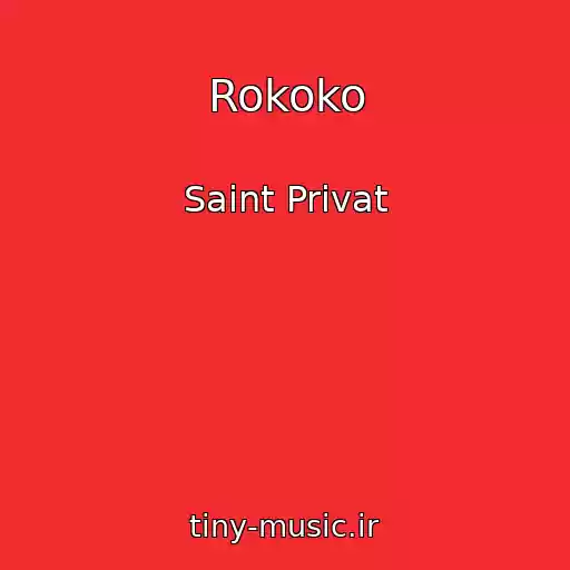 کاور آهنگ Rokoko از Saint Privat