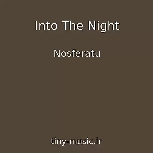کاور آهنگ Into The Night از Nosferatu
