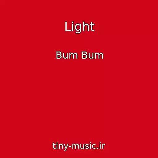کاور آهنگ Light از Bum Bum