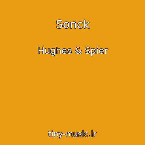 کاور آهنگ Sonck از Hughes & Spier