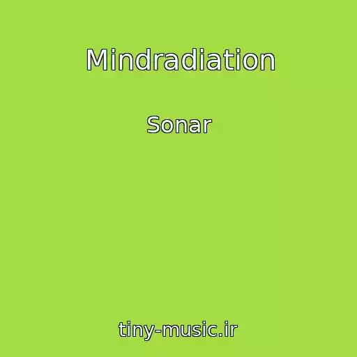 کاور آهنگ Mindradiation از Sonar