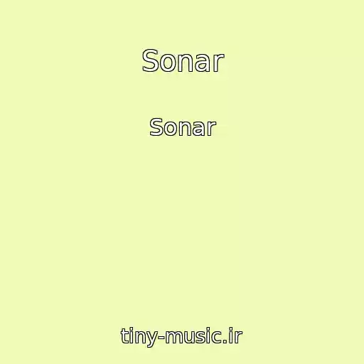 کاور آهنگ Sonar از Sonar