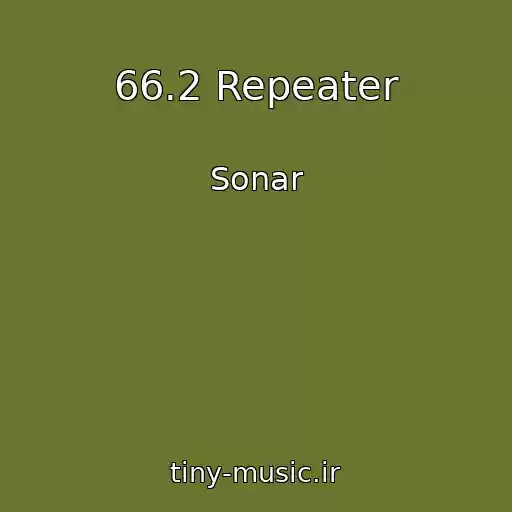کاور آهنگ 66.2 Repeater از Sonar