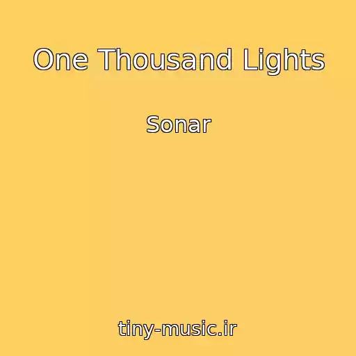 کاور آهنگ One Thousand Lights از Sonar