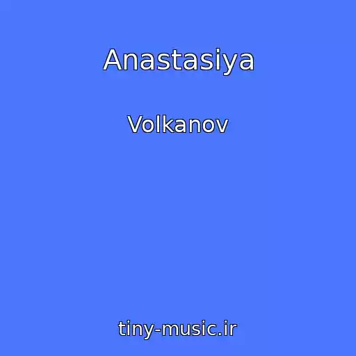 کاور آهنگ Anastasіya از Volkanov