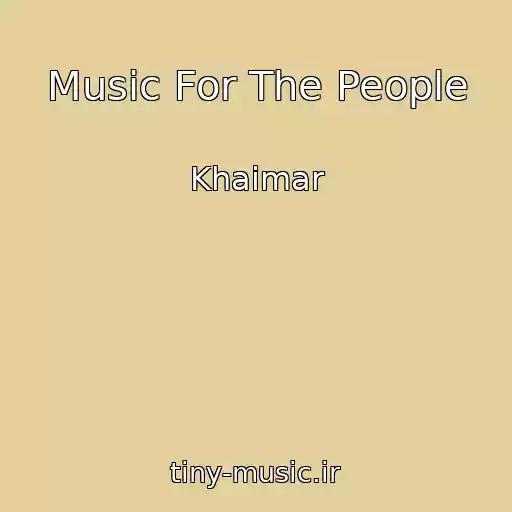 کاور آهنگ Music For The People از Khaimar