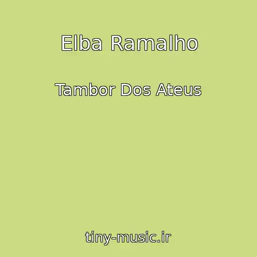 کاور آهنگ Elba Ramalho از Tambor Dos Ateus