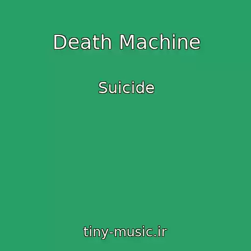 کاور آهنگ Death Machine از Suicide