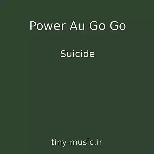 کاور آهنگ Power Au Go Go از Suicide