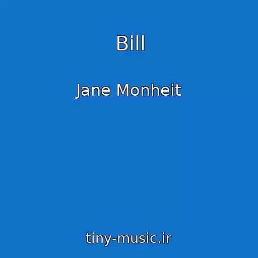 کاور آهنگ Bill از Jane Monheit