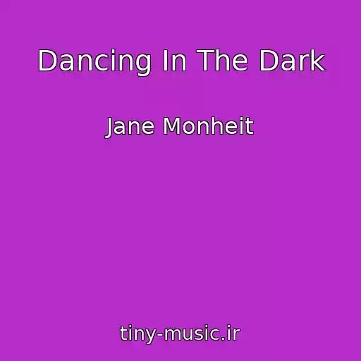 کاور آهنگ Dancing In The Dark از Jane Monheit