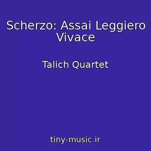کاور آهنگ Scherzo: Assai Leggiero Vivace از Talich Quartet