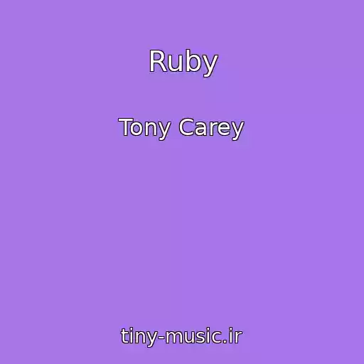 کاور آهنگ Ruby از Tony Carey