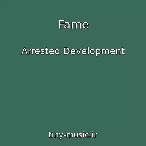 کاور آهنگ Fame از Arrested Development