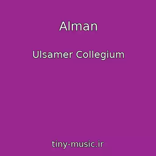 کاور آهنگ Alman از Ulsamer Collegium
