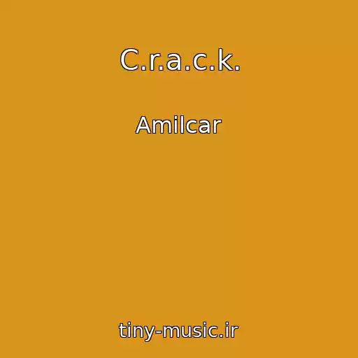 کاور آهنگ C.r.a.c.k. از Amilcar