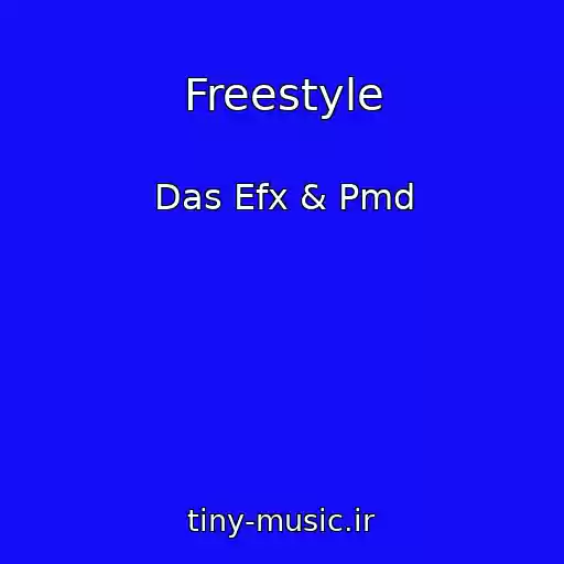 کاور آهنگ Freestyle از Das Efx & Pmd