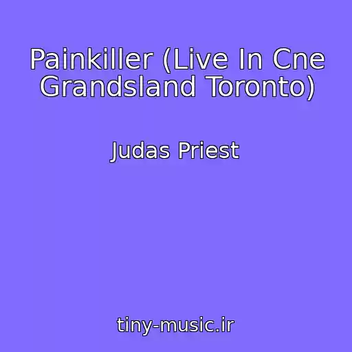 کاور آهنگ Painkiller (Live In Cne Grandsland Toronto) از Judas Priest