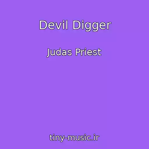 کاور آهنگ Devil Digger از Judas Priest