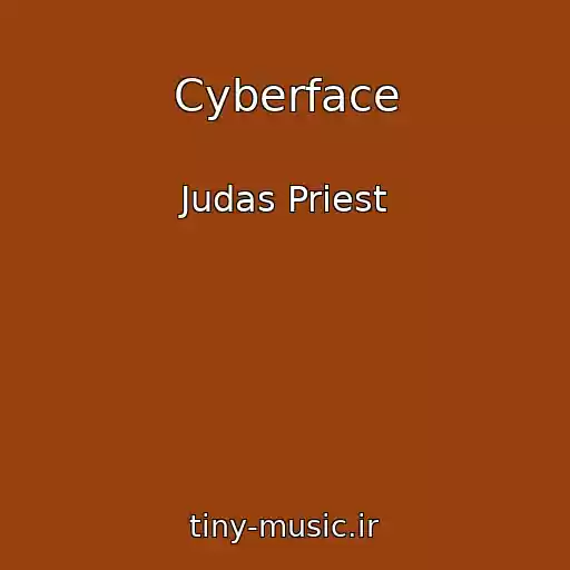 کاور آهنگ Cyberface از Judas Priest