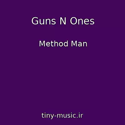 کاور آهنگ Guns N Ones از Method Man