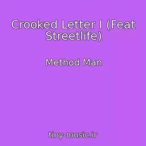 کاور آهنگ Crooked Letter I (Feat Streetlife) از Method Man