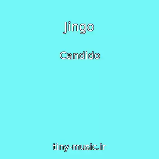 کاور آهنگ Jingo از Candido