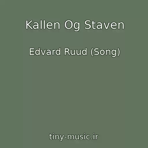 کاور آهنگ Kallen Og Staven از Edvard Ruud (Song)