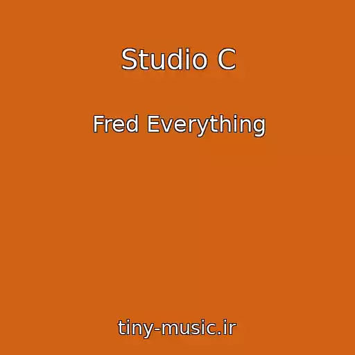 کاور آهنگ Studio C از Fred Everything