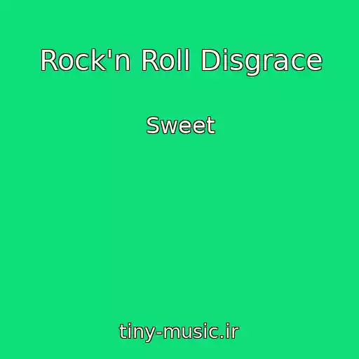 کاور آهنگ Rock'n Roll Disgrace از Sweet