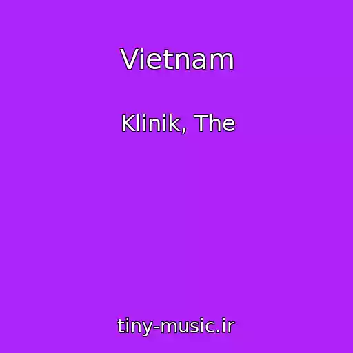کاور آهنگ Vietnam از Klinik, The