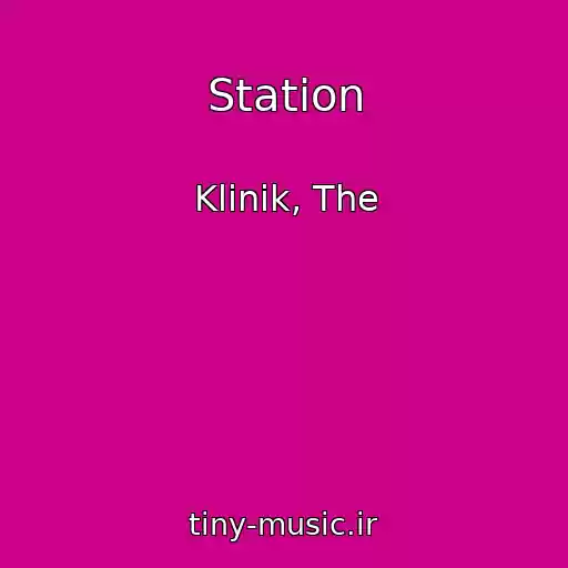 کاور آهنگ Station از Klinik, The