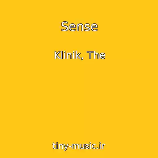 کاور آهنگ Sense از Klinik, The