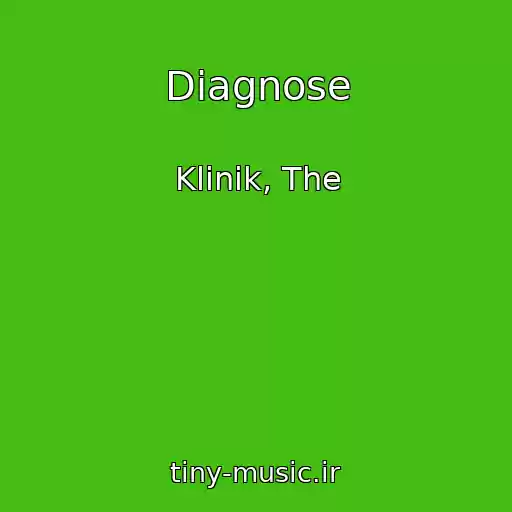 کاور آهنگ Diagnose از Klinik, The