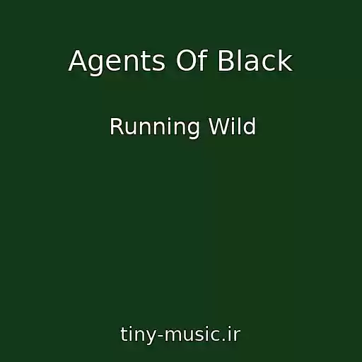 کاور آهنگ Agents Of Black از Running Wild