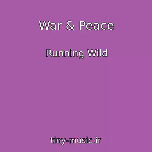 کاور آهنگ War & Peace از Running Wild