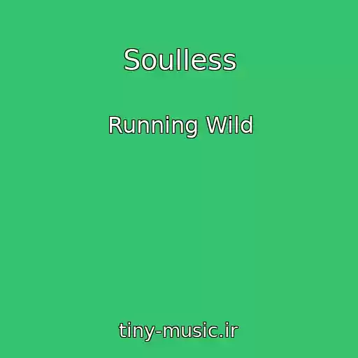 کاور آهنگ Soulless از Running Wild