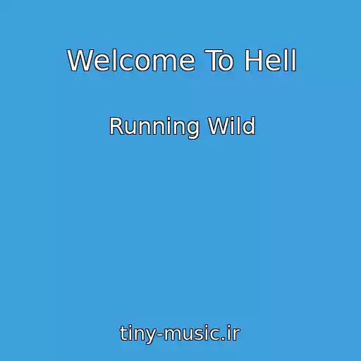 کاور آهنگ Welcome To Hell از Running Wild