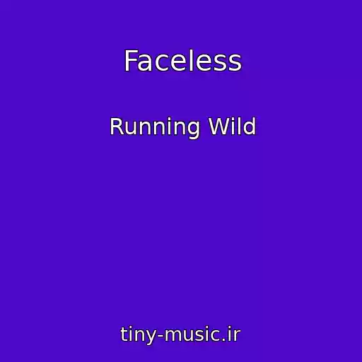 کاور آهنگ Faceless از Running Wild