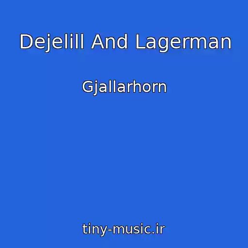 کاور آهنگ Dejelill And Lagerman از Gjallarhorn