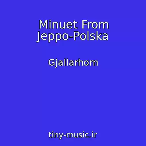 کاور آهنگ Minuet From Jeppo-Polska از Gjallarhorn