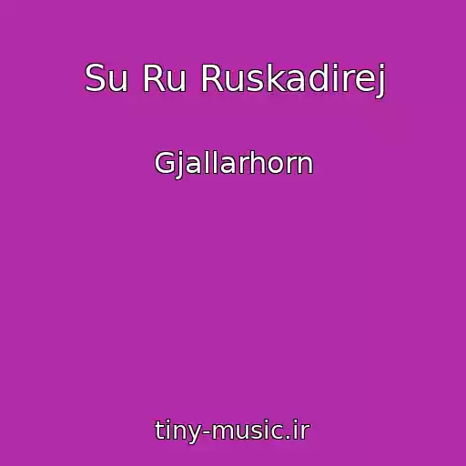 کاور آهنگ Su Ru Ruskadirej از Gjallarhorn
