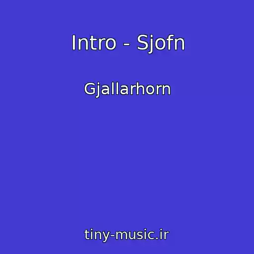 کاور آهنگ Intro - Sjofn از Gjallarhorn