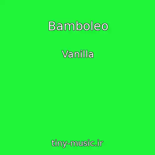 کاور آهنگ Bamboleo از Vanilla