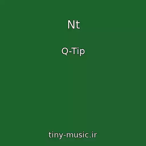 کاور آهنگ Nt از Q-Tip