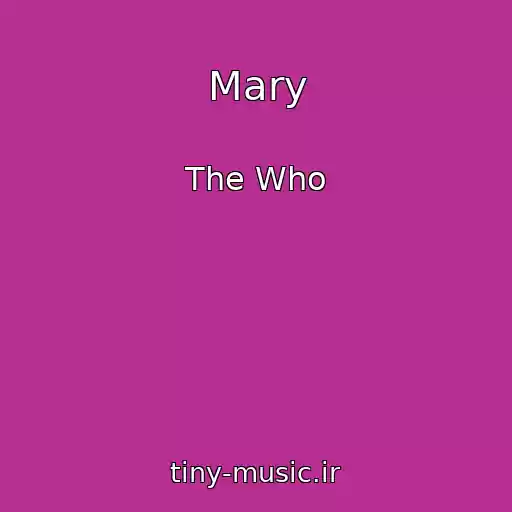 کاور آهنگ Mary از The Who